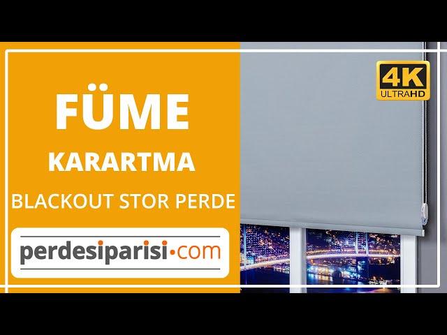 Füme Karartma Blackout Stor Perde (4K) PerdeSiparisi.com