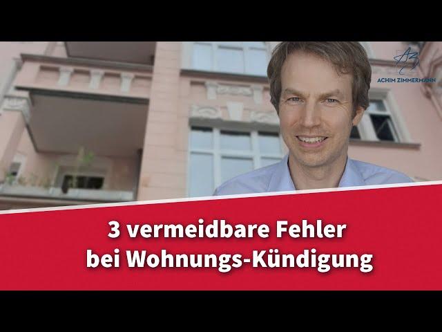 Fehler bei der Kündigung von Mietverträgen | Rechtsanwalt Dr. Achim Zimmermann