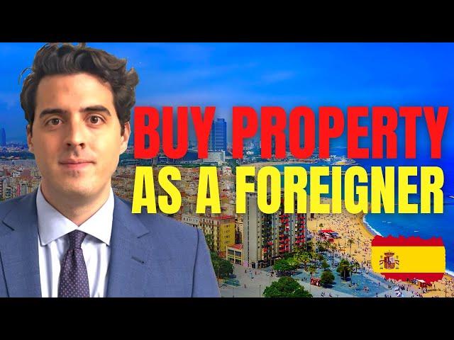  How to BUY Property in SPAIN as a Foreigner in 2024 [8 Steps Process]