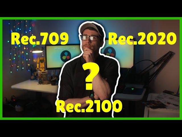 Rec.709 vs Rec.2020 vs Rec.2100 The Simple Explaination.