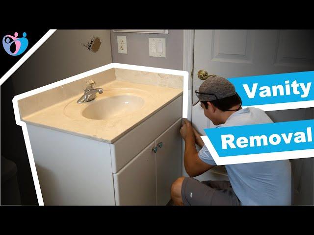 how to remove a bathroom vanity | bathroom remodel