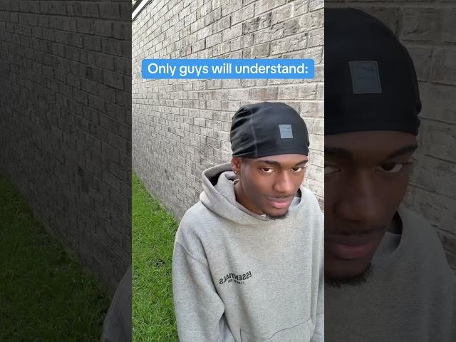 Only guys will understand 