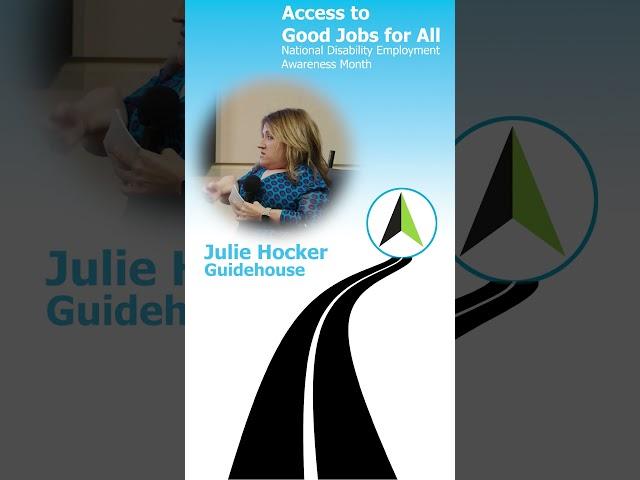 Let's Give Access to Good Jobs for All - Julie Hocker, Guidehouse