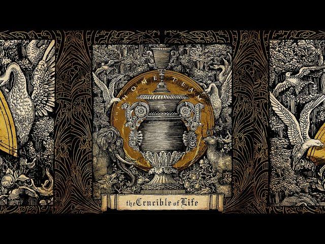 The Home Team - The Crucible of Life (Full Album)