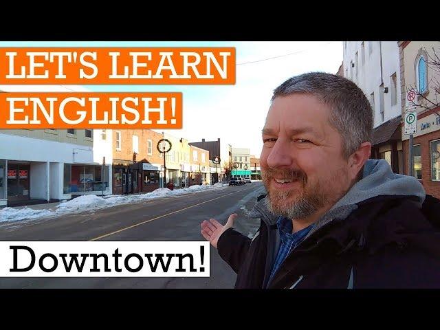 Let's Learn English Downtown!