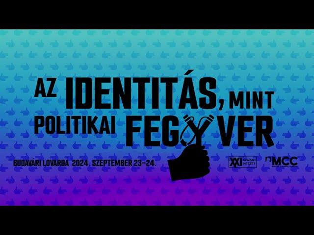 Szalai Zoltán – Az identitás, mint politikai fegyver konferencia előadás