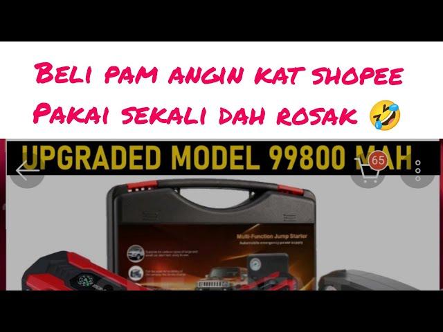 BELI PAM TAYAR POWER BANK SHOPEE | PAKAI SEKALI DAH ROSAK