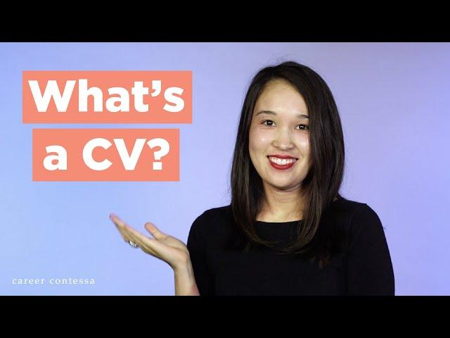 What’s a CV? (The Difference Between a CV and a Resume + What to Include in Your CV)