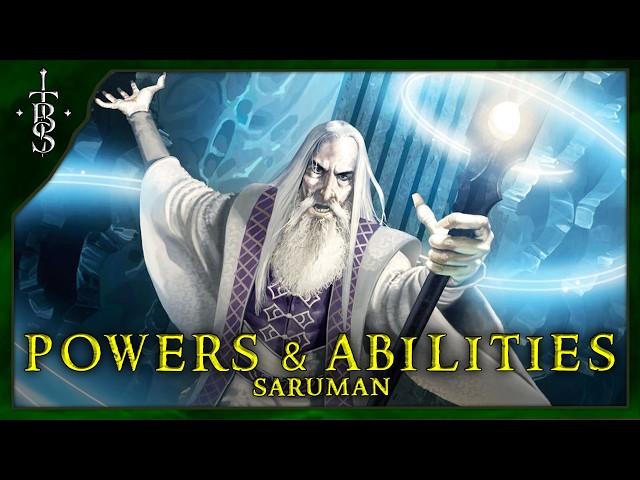 The Powers and Abilities of SARUMAN! | Lord of the Rings Lore