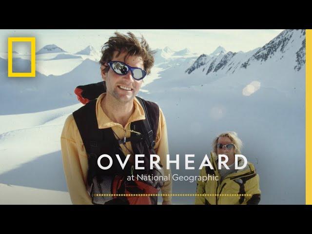 The Price of Adventure | Podcast | Overheard at National Geographic