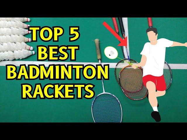 Top 5 badminton rackets of all time (2024)