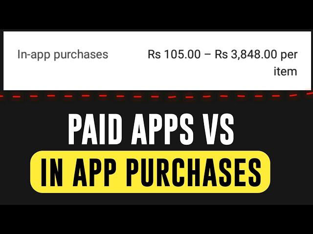 Difference Between Paid Apps & in App Purchases