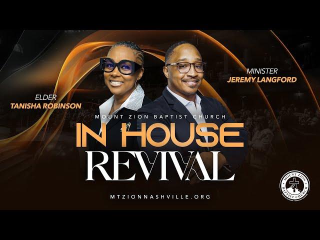 In-House Revival 2024 | Part 2: Elder Tanisha Robinson and Minister Jeremy Langford