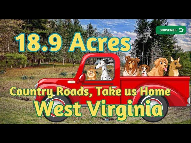 $60K Houses, Beautiful Land, it's Almost Heaven in WEST VIRGINIA 