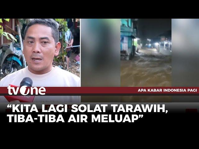 Korban Banjir Di Kawasan Puncak Bogor, Ceritakan Detik-Detik Kejadian | AKIP tvOne