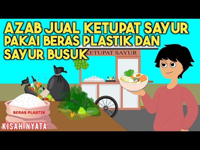 AZAB JUAL KETUPAT SAYUR! PAKAI BERAS PLASTIK DAN SAYUR BUSUK! SIPIRA EPISODE 62! | SINETRON AZAB