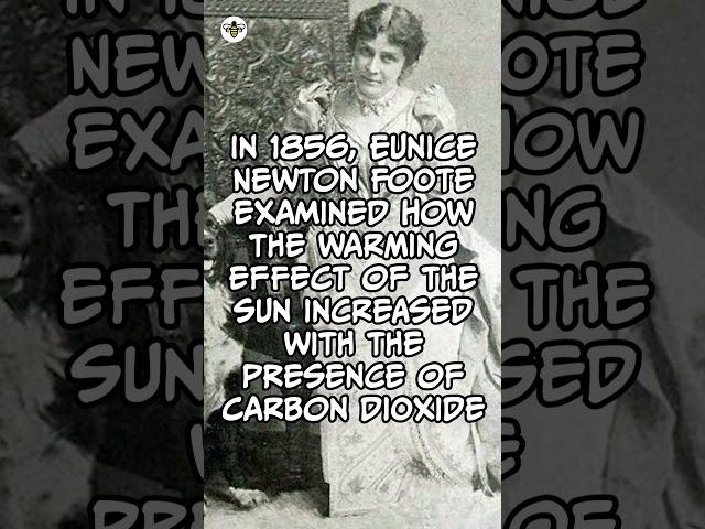 Eunice Foote did the first ever greenhouse gas experiment...in 1856!