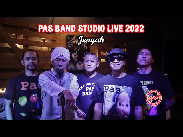 [ PAS Band ] Studio Live 2022  - Jengah