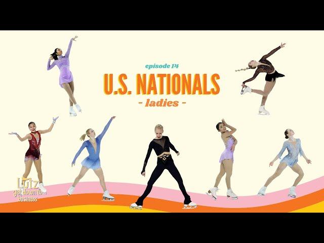 Ep14: U.S. Nationals 2021 - Ladies