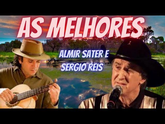 AS MELHORES -  ALMIR SATER E SERGIO REIS