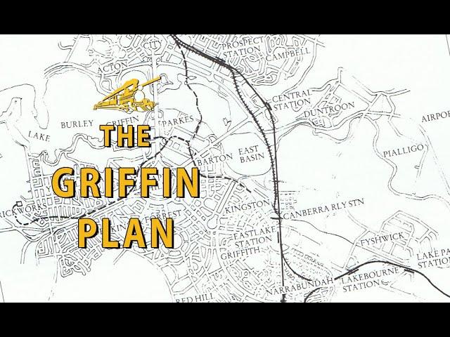 The Burley Griffin Plan | Lost in Time (Episode 4)