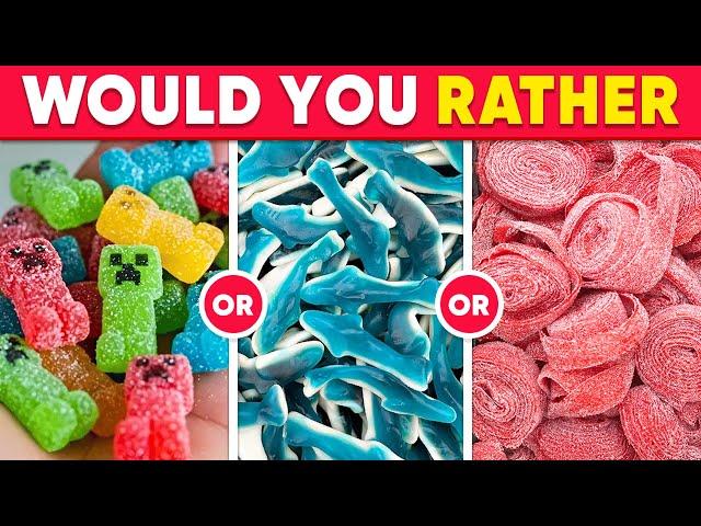 Would You Rather - ULTIMATE Candy & Sweets Edition  Quiz Galaxy