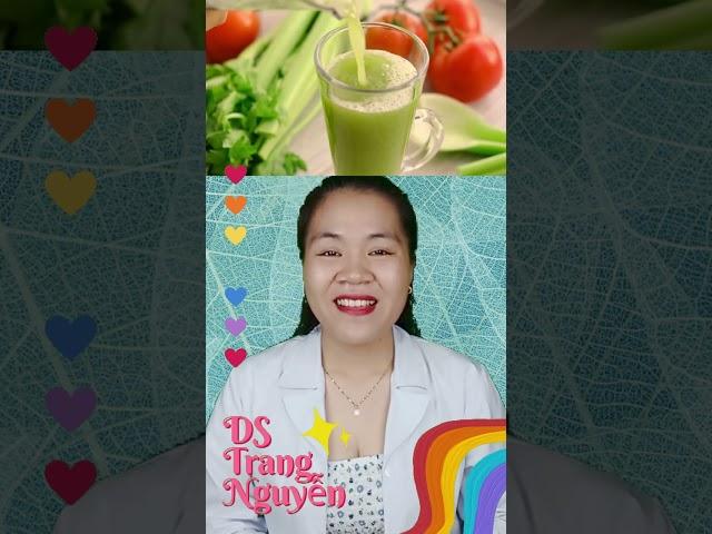 Thời điểm uống nước ép cần tây tốt nhất #nuocepcantay #celery #duocsitrangnguyen