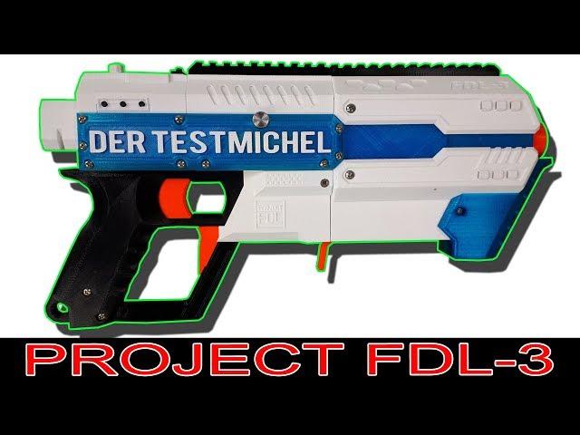 PROJECT FDL-3: | 3D Druck | 9 Darts/sec | 400 Euro [Vorstellung + Schusstest | dertestmichel]