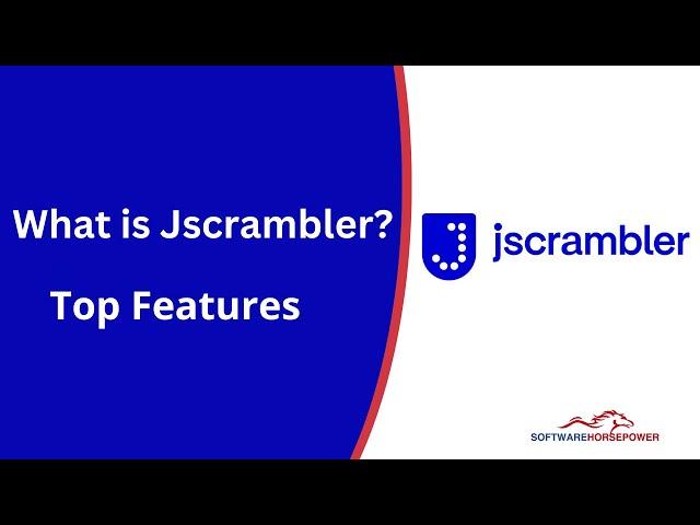 What is Jscrambler | Top Features | Jscrambler Reseller | Jscrambler Distributor