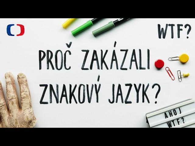 Jak funguje znakový jazyk? | What the Fact?