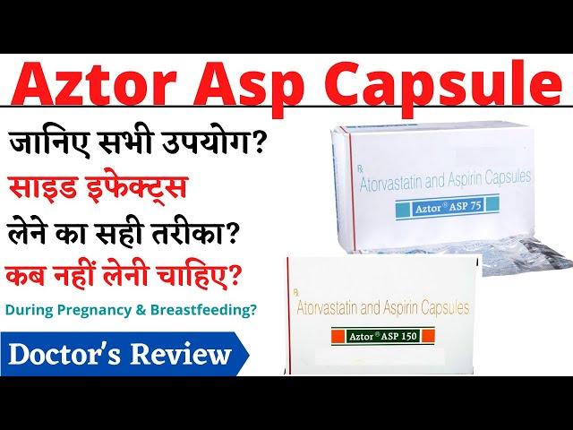 Aztor Asp Capsule | Atorvastatin and aspirin capsules