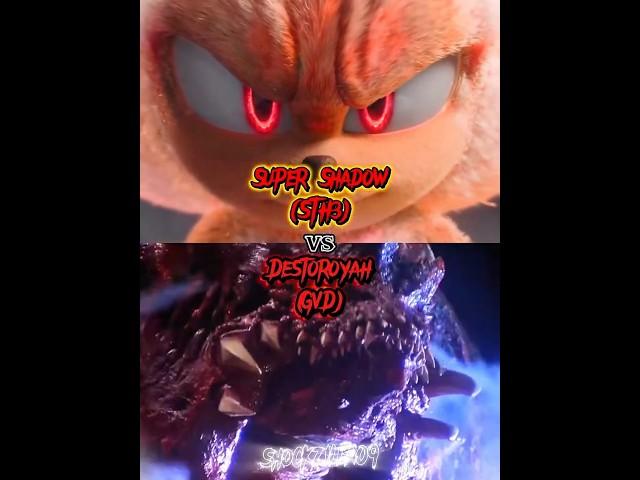 Super Shadow (STH3) vs Destoroyah (GVD) |#sonicthehedgehog3 #godzillavsdestoroyah