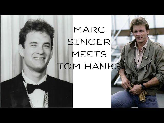 Marc Singer meets Tom Hanks - Deluxe Edition