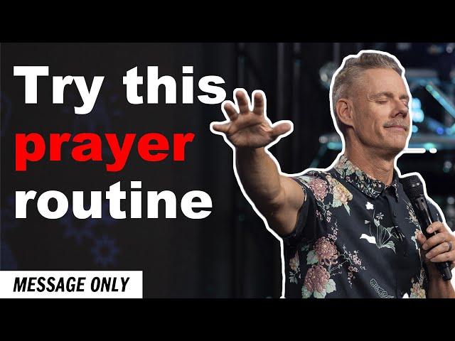 This Approach to Prayer Will Change Your Life (Message) | Sandals Church