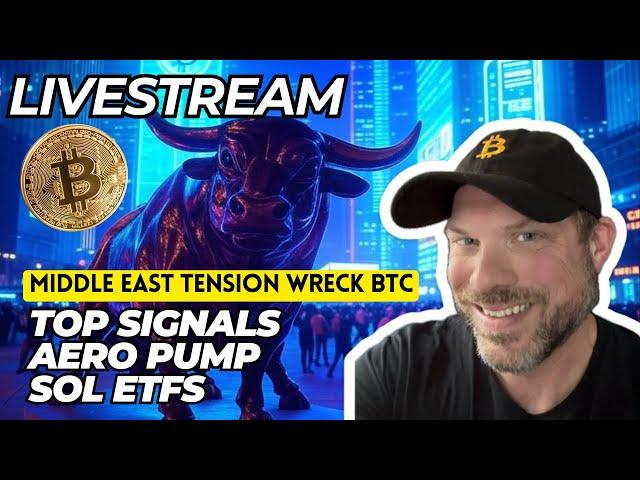 Geopolitcal Chaos WRECKS BTC | ETH & SOL  ETF Race |Coinbase Boosts  $AERO DeFi Safety & TOP SIGNALS