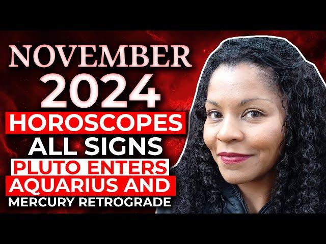 NOVEMBER ASTROLOGY HOROSCOPES 2024