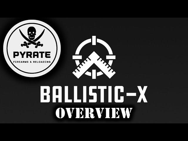 The Best App in the World.... for shooters - Ballistic-X - Overview