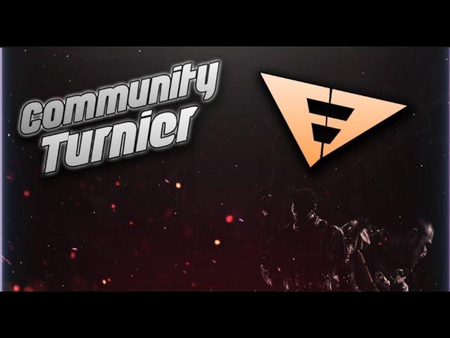 E7 Community Turnier "Sub´s vs. VIP´s"