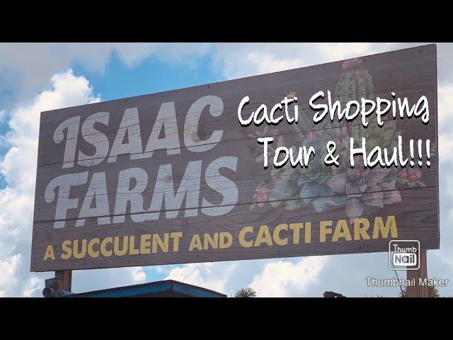 Cacti Shopping & Haul at Isaac Farms Miami, FL