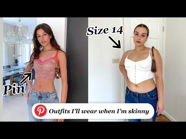 Recreating "outfits i'll wear when im skinny" Pinterest boards on a size 14