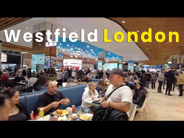 Westfield London | The UK’s Largest Mall | Weekend Shopping 2022