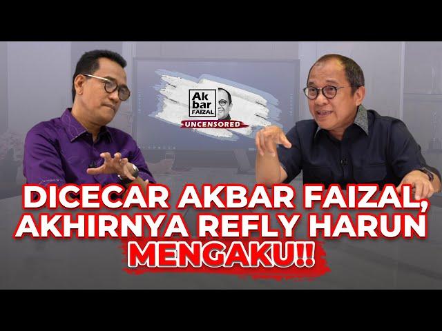 Dicecar Akbar Faizal, Akhirnya Refly Harun Mengaku! | Akbar Faizal Uncensored ft. Refly Harun