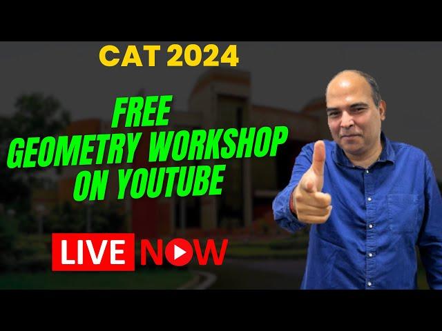 CAT 2024: FREE LIVE Geometry Revision Workshop by Arun Sharma