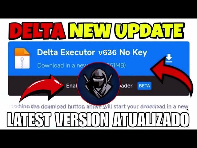 [Roblox] Delta Executor V2.636 Available | Download Delta Mobile New Update | No Lag & Crash Working