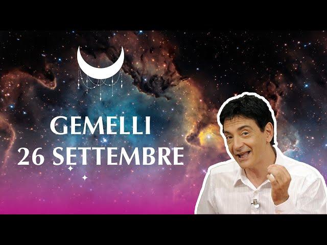 Gemelli ️ L'oroscopo di Paolo Fox - 26 Settembre 2024 - Tra guadagni e spese si perde la testa