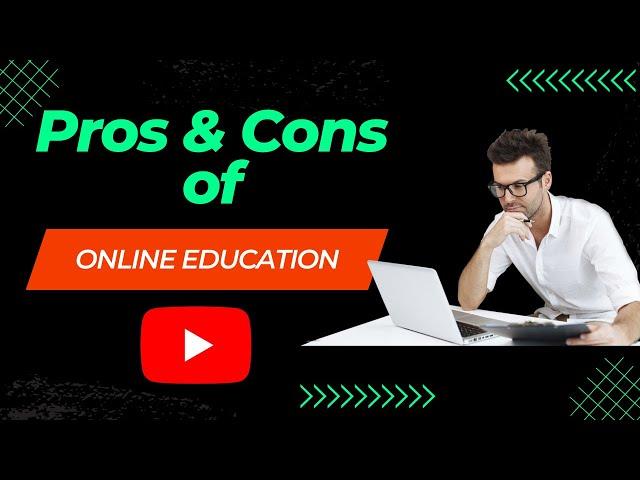 Pros and Cons of Online Education | E-learning| Online | Explained | Advantages | English Subtitles