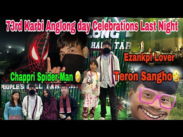 73rd Karbi Anglong Day Celebrations Last Night of 2024 ​@Kathepoorrider