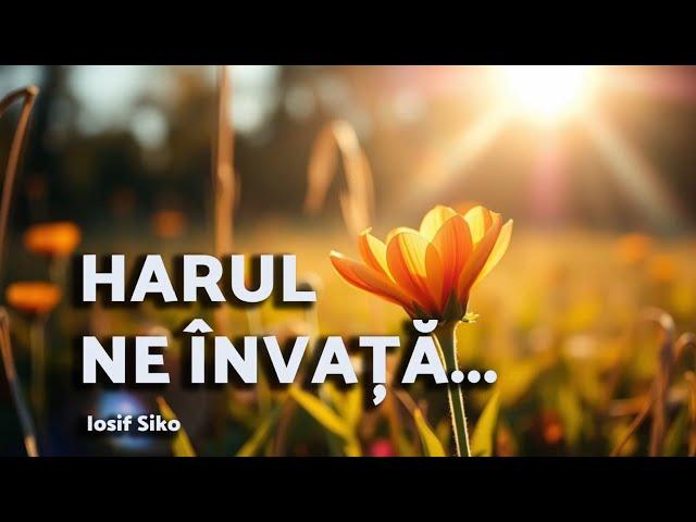 HARUL NE ÎNVAȚĂ! / Iosif Șiko - AZSMR