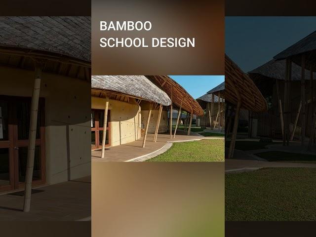 bamboo school case study | Edu-Archs
