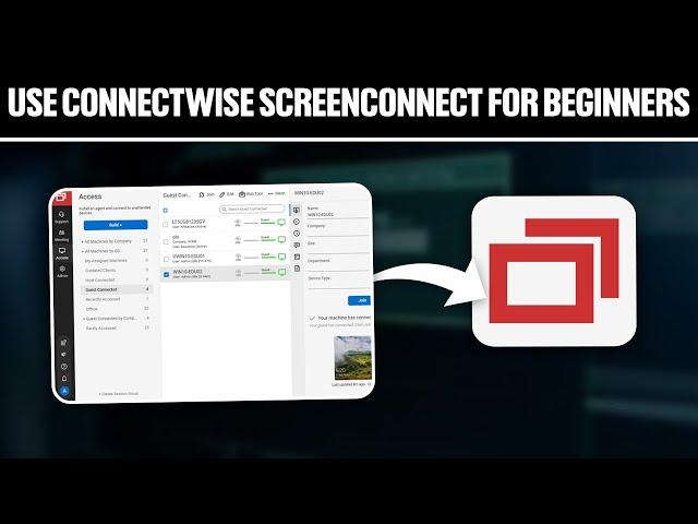 How To Use ConnectWise Screenconnect For Beginners 2024! (Full Tutorial)